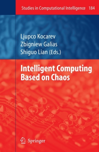 Imagen de portada: Intelligent Computing Based on Chaos 1st edition 9783540959717