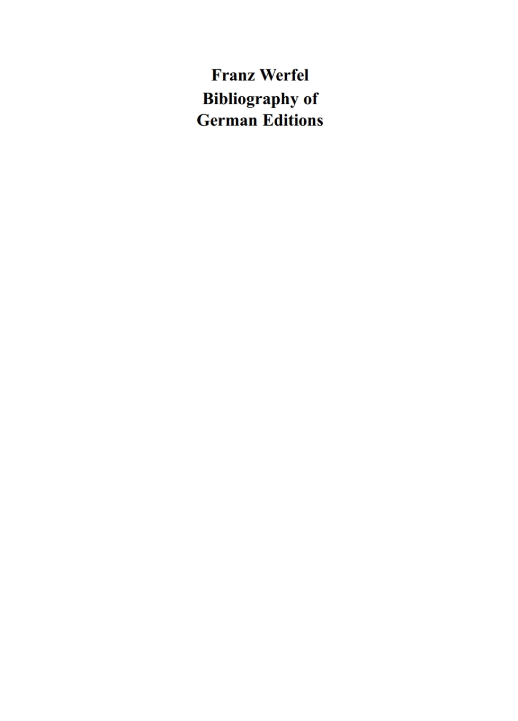Franz Werfel: Bibliography of German Editions 1st Edition