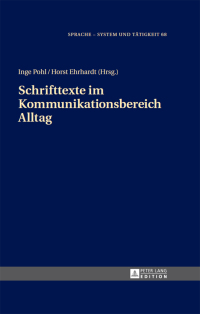 Imagen de portada: Schrifttexte im Kommunikationsbereich Alltag 1st edition 9783631659960