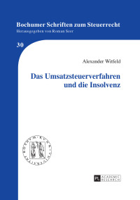 صورة الغلاف: Das Umsatzsteuerverfahren und die Insolvenz 1st edition 9783631675762