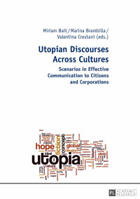 Immagine di copertina: Utopian Discourses Across Cultures 1st edition 9783631666838