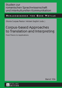 Imagen de portada: Corpus-based Approaches to Translation and Interpreting 1st edition 9783631609569