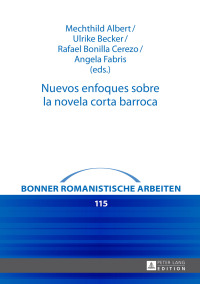 表紙画像: Nuevos enfoques sobre la novela corta barroca 1st edition 9783631666739