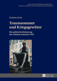 Cover image: Traumsommer und Kriegsgewitter 1st edition 9783631677025