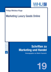 Cover image: Marketing Luxury Goods Online 1st edition 9783631678657