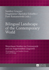Cover image: Bilingual Landscape of the Contemporary World 1st edition 9783631667606