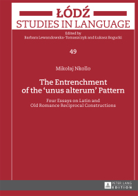 Titelbild: The Entrenchment of the «unus alterum» Pattern 1st edition 9783631676592