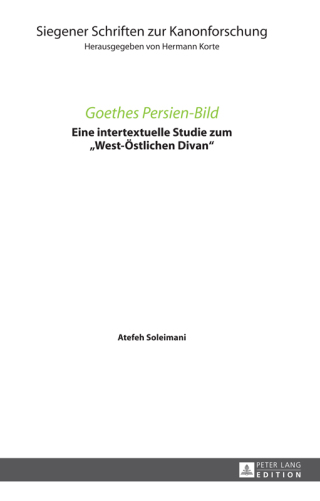 Imagen de portada: Goethes Persien-Bild 1st edition 9783631675700