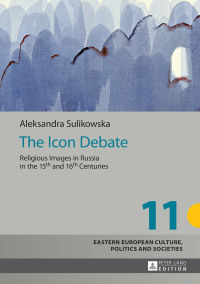 Cover image: The Icon Debate 1st edition 9783631669693