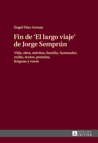 Cover image: Fin de «El largo viaje» de Jorge Semprún 1st edition 9783631678985