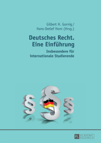 صورة الغلاف: Deutsches Recht. Eine Einfuehrung 1st edition 9783631679258