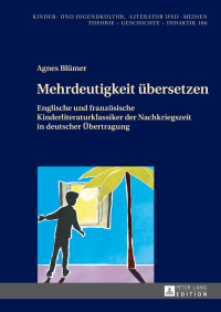 Cover image: Mehrdeutigkeit uebersetzen 1st edition 9783631667248