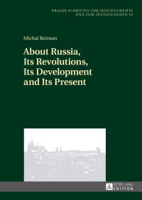 Titelbild: About Russia, Its Revolutions, Its Development and Its Present 1st edition 9783631671368