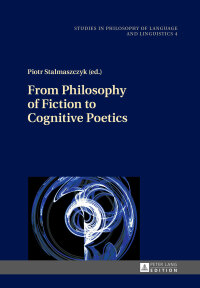 Imagen de portada: From Philosophy of Fiction to Cognitive Poetics 1st edition 9783631669457