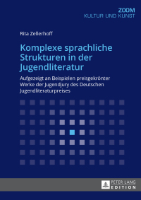 Titelbild: Komplexe sprachliche Strukturen in der Jugendliteratur 1st edition 9783631675380