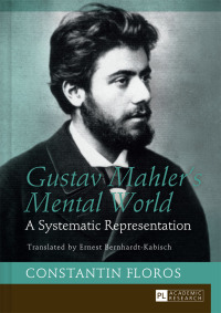Imagen de portada: Gustav Mahler’s Mental World 1st edition 9783631667644