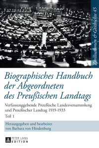 Titelbild: Biographisches Handbuch der Abgeordneten des Preußischen Landtags 1st edition 9783631676523
