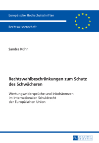 Cover image: Rechtswahlbeschraenkungen zum Schutz des Schwaecheren 1st edition 9783631698846