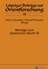 Cover image: Beitraege zum Islamischen Recht XI 1st edition 9783631680926