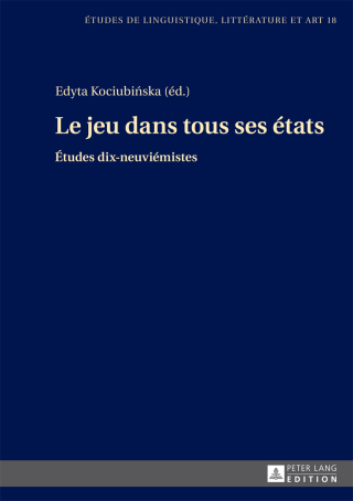 Cover image: Le jeu dans tous ses états 1st edition 9783631671245