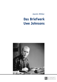 Cover image: Das Briefwerk Uwe Johnsons 1st edition 9783631677384