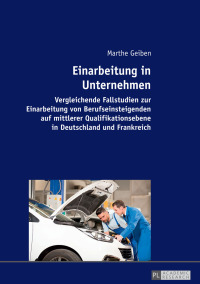 Titelbild: Einarbeitung in Unternehmen 1st edition 9783631698877