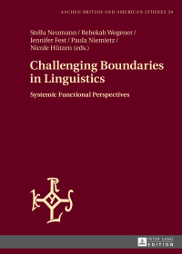 Cover image: Challenging Boundaries in Linguistics 1st edition 9783631672334