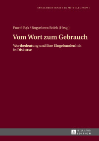 Cover image: Vom Wort zum Gebrauch 1st edition 9783631674246