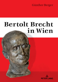 Cover image: Bertolt Brecht in Wien 1st edition 9783631646441