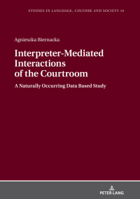 Titelbild: Interpreter-Mediated Interactions of the Courtroom 1st edition 9783631674291