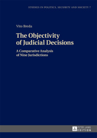表紙画像: The Objectivity of Judicial Decisions 1st edition 9783631675908