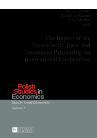 Imagen de portada: The Impact of the Transatlantic Trade and Investment Partnership on International Cooperation 1st edition 9783631678558