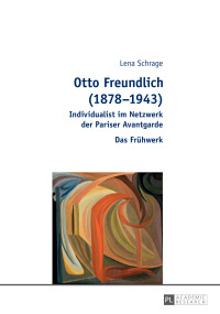 Titelbild: Otto Freundlich (1878–1943) 1st edition 9783631680957