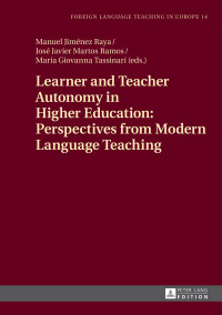 Titelbild: Learner and Teacher Autonomy in Higher Education: Perspectives from Modern Language Teaching 1st edition 9783631659847