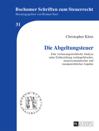 صورة الغلاف: Die Abgeltungssteuer 1st edition 9783631677070
