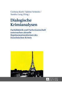 Imagen de portada: Dialogische Krimianalysen 1st edition 9783631672174