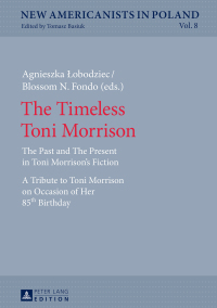 Imagen de portada: The Timeless Toni Morrison 1st edition 9783631672624