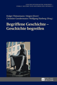 Imagen de portada: Begriffene Geschichte – Geschichte begreifen 1st edition 9783631705711