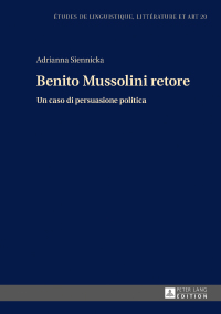 表紙画像: Benito Mussolini retore 1st edition 9783631675748