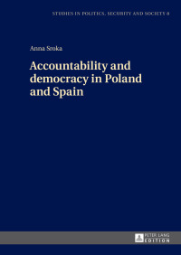 表紙画像: Accountability and democracy in Poland and Spain 1st edition 9783631674475