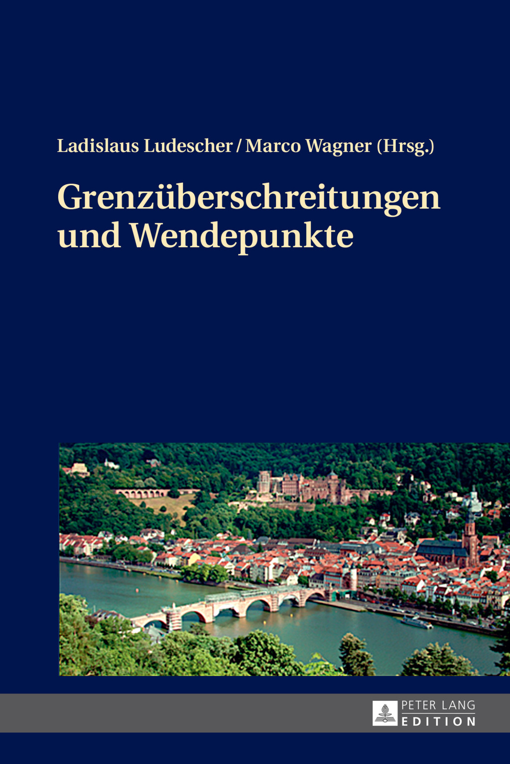 Grenzueberschreitungen und Wendepunkte 1st Edition