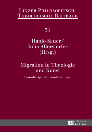 Cover image: Migration in Theologie und Kunst 1st edition 9783631675717