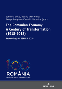 Imagen de portada: The Romanian Economy. A Century of Transformation (1918-2018) 1st edition 9783631673324