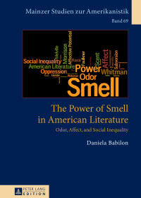 Omslagafbeelding: The Power of Smell in American Literature 1st edition 9783631681084