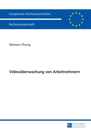 Imagen de portada: Videoueberwachung von Arbeitnehmern 1st edition 9783631708217