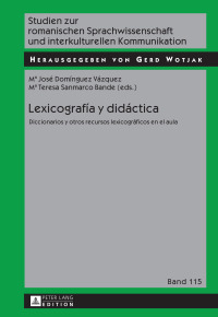 表紙画像: Lexicografía y didáctica 1st edition 9783631664483