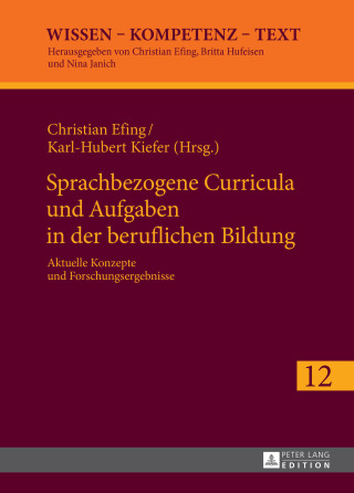 Cover image: Sprachbezogene Curricula und Aufgaben in der beruflichen Bildung 1st edition 9783631676981