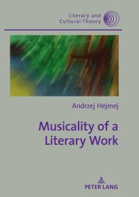 Imagen de portada: Musicality of a Literary Work 1st edition 9783631655696