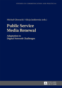 表紙画像: Public Service Media Renewal 1st edition 9783631677285