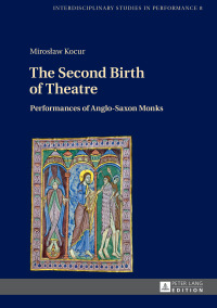 Titelbild: The Second Birth of Theatre 1st edition 9783631679128